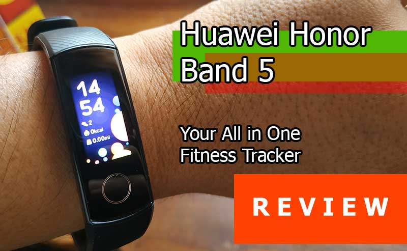 Huawei Honor Band 5 Review – Budget Fitness Tracker die je nodig hebt