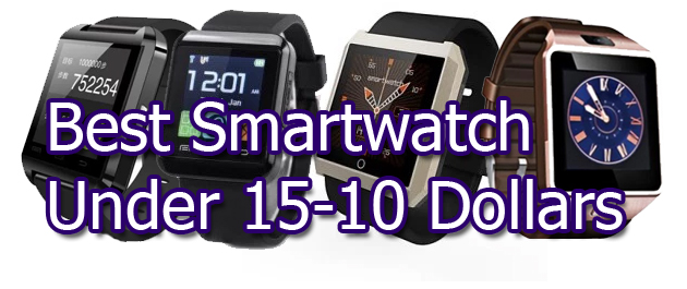 Beste smartwatch onder de 15 en 10 dollar