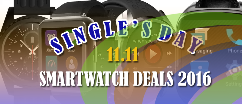 Singles Day 11.11 Smartwatch-deals 2016